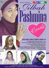 Jilbab pashmina cantik untuk anak, remaja, dewasa dan orangtua