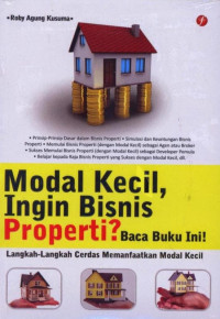 Modal kecil, ingin bisnis properti? baca buku ini!