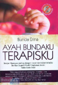 Ayah bundaku terapisku