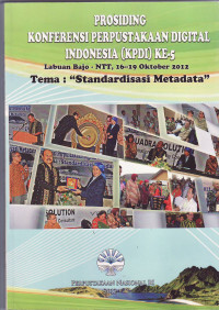Prosididng konferensi perpustakaan digital Indonesia (KPDI) ke-5