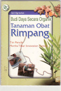 Budi daya secara organik tanaman obat rimpang