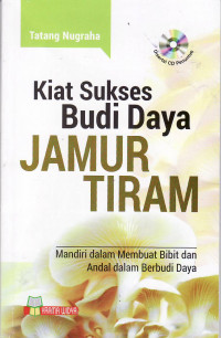 Kiat sukses budi daya jamur tiram