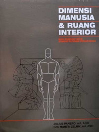 Dimensi manusia dan ruang interior: buku panduan untuk standar pedoman perancangan