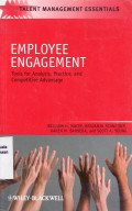 Employee engagement: tools for analysis, practice, and competitive advantage