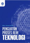 Penguatan proses alih teknologi