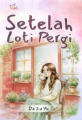 Setelah  loti pergi