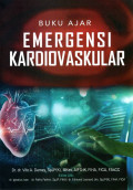 Buku ajar: emergensi kardiovaskular