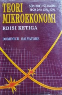 Teori dan soal-soal: teori mikroekonomi