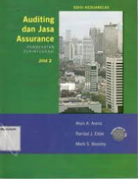 Auditing dan jasa assurance: pendekatan terintegrasi