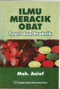 Ilmu meracik obat: teori dan praktek