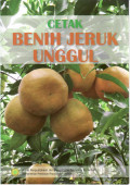 Cetak benih jeruk unggul
