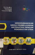Mengembangkan media pembelajaran matematika dengan pendekatan STEM