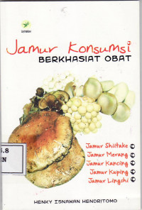 Jamur konsumsi berkhasiat obat