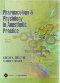 Pharmacology and physiology in anesthetic practice
