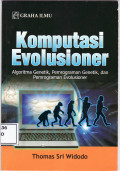 Komputasi evolusioner: algoritma genetik, pemrograman genetik, dan pemrograman evolusioner