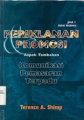 Periklanan promosi aspek tambahan komunikasi pemasaran terpadu