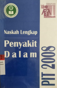 Naskah lengkap : pertemuan ilmiah tahunan ilmu penyakit dalam 2008