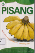 Pisang budi daya, pengolahan, dan prospek pasar