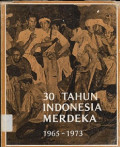 30 tahun Indonesia merdeka 1965-1973