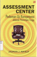 Assessment center = pedoman uji kompetensi jabatan pimpinan tinggi