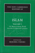 The new cambridge history of islam: the western islamic world eleventh to eighteenth centuries