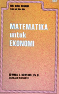 Matematika untuk ekonomi: teori dan soal-soal