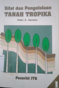 Sifat dan pengelolaan tanah tropika