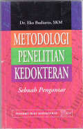 Metodologi penelitian kedokteran: sebuah pengantar