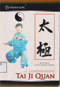 Comprehensive tai ji quan
