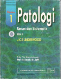 Patologi umum dan sistematik = general and systematic pathology