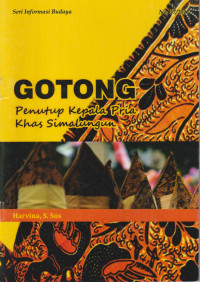 Gotong (penutup kepala pria) khas Simalungun