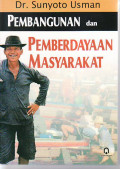 Pembangunan dan pemberdayaan masyarakat