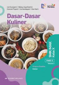 Dasar-dasar kuliner: program keahlian kuliner