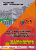 Pencengahan maladministrasi dalam penyelenggaraan pelayanan publik sektor perizinan