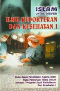 Islam Untuk Disiplin Ilmu Kedokteran dan Kesehatan