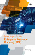 Membangun sistem enterprise resources planning (ERP)