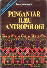Pengantar ilmu antropologi