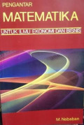 Pengantar matematika untuk ilmu ekonomi dan bisnis