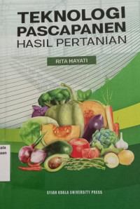 Teknologi pascapanen hasil pertanian