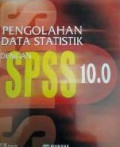 Pengolahan data statistik dengan SPSS 10.0
