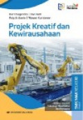 Projek kreatif dan kewirausahaan: bidang keahlian teknologi manufaktur dan rekayasa