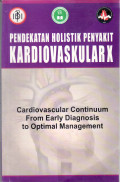 Prosiding simposium pendekatan holistik penyakit kardiovaskular x