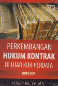 Perkembangan hukum kontrak di luar KUH perdata