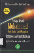 Cahaya abadi Muhammad Shallallahu 'Alaihi Wasallam kebanggaan umat manusia