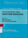 Atlas dan buku teks anatomi manusia = color atlas and textbook of human anatomy: sistem saraf dan organ sensoris