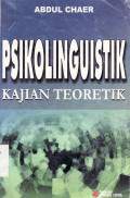 Psikolinguistik: kajian teoretik