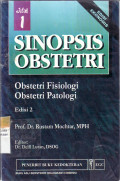 Sinopsis obstetri: obstetri fisiologi, obstetri patologi