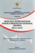 Lampiran peraturan Presiden Republik Indonesia nomor 2 tahun 2015 tentang rencana pembangunan jangka menengah nasional 2015-2019