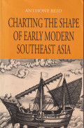 Charting the shape of early modern Southeast Asia