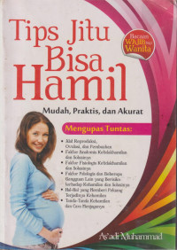 Tips jitu bisa hamil: mudah, praktis, dan akurat